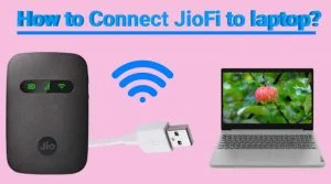 How to connect jiofi to laptop 