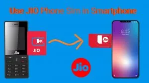 how to use jio phone sim in smartphone