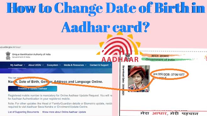 How to change date of birth in aadhar card