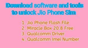 Download software to unlock Jio Phone Sim