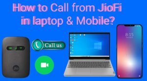 How to call from jiofi in laptop 