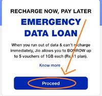 Tap to the proceed option for getting emergency data loan
