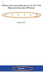 Then, enter the OTP and click on the submit button.