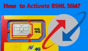 how to activate BSNL SIM