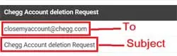 Type - ' Chegg Account deletion Request