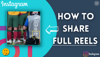 How to share full reels on instagram story? 2023 Updated