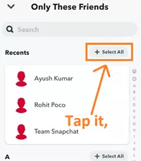 tap the select all option for selecting all your friends and also tap to the Save button.