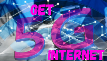 GET 5G INTERNET OFFICE