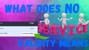 no service validity means