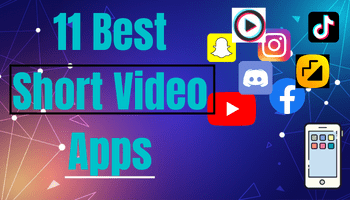 11 Best Short Video Apps