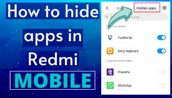 How to hide apps in Redmi?