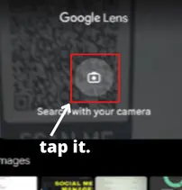 Tap on the "search with your camera" option (it is given at the top).