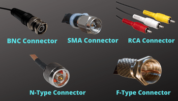 What Types of Connectors are used in Coaxial Cable?