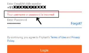 Entering many times wrong password while logging your flipkart account.