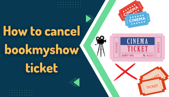 how to cancel bookmyshow ticket