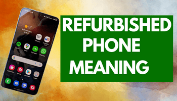 Refubished phone meaning