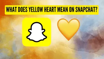 what does yellow heart mean on snapchat