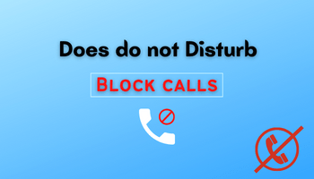 does do not disturb block calls
