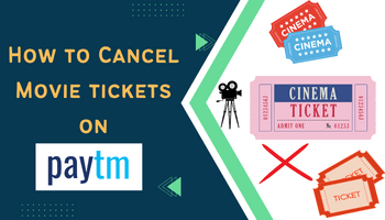 how to cancel movie tickets on paytm